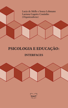 "Psicologia e Educação: interfaces"