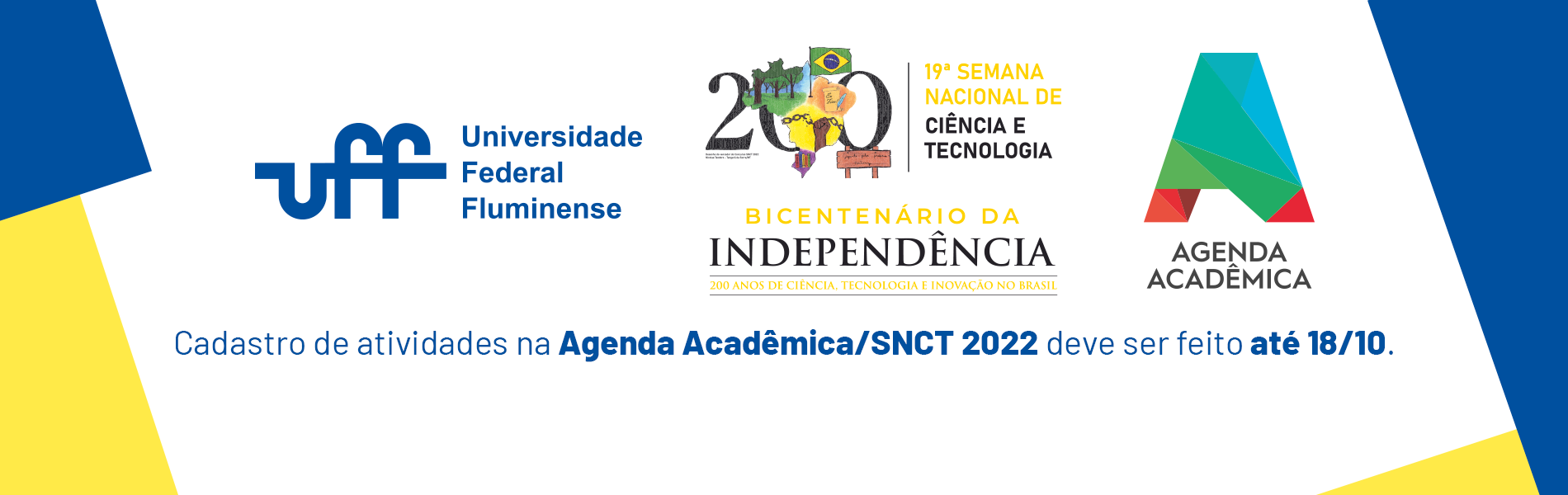 banner com os logos da UFF, SCNT 2022 e da Agenda academica; E uma chamada para inscrição de atividades no evento