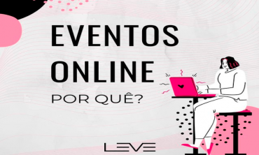 Desenho de mulher digitando em laptop. No centro as palavras: "Eventos online. Por que?"