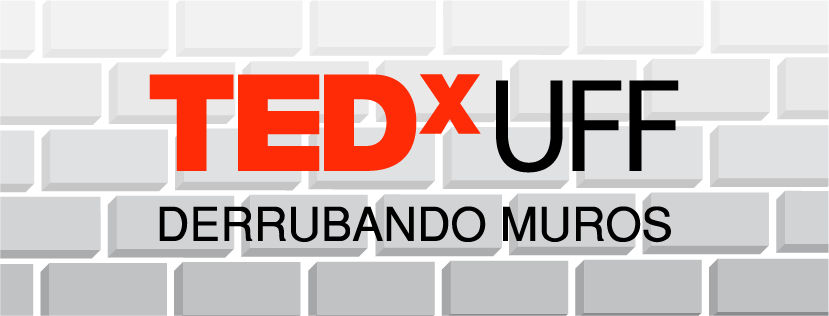 TEDxUFF: um convite ao diálogo, reflexão e quebra de paradigmas