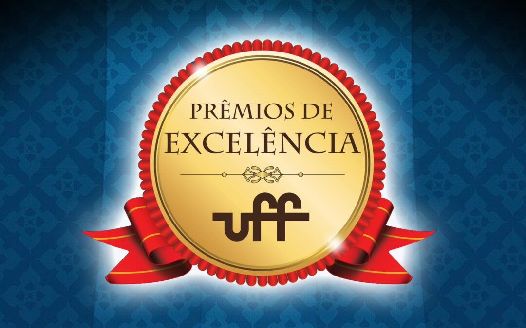 Prêmios de Excelência 2016: UFF homenageia professores e alunos