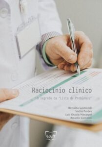 Raciocínio clínico: o segredo da lista de problemas
