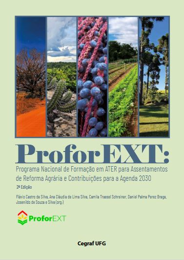 Profor-EXT: Programa Nacional de Formação em ATER para Assentamentos de Reforma Agrária e Contribuições para a Agenda 2030 Capa do livro "Profor-EXT: Programa Nacional de Formação em ATER para Assentamentos de Reforma Agrária e Contribuições para a Agenda 2030”