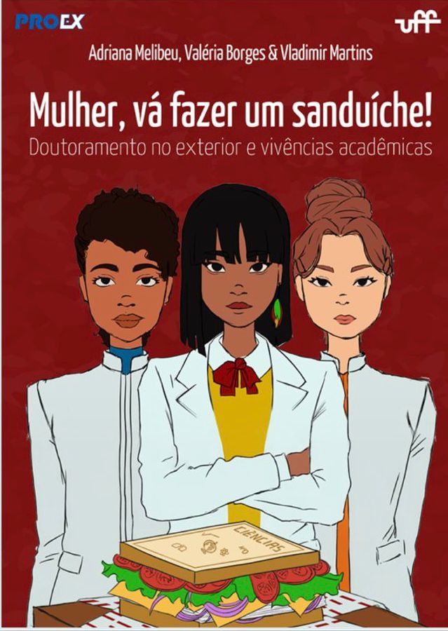 Capa do livro "Mulher, vá fazer um sanduíche"