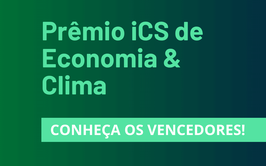 Pesquisadores da UFF conquistam 3º lugar no Prêmio iCS de Economia e Clima